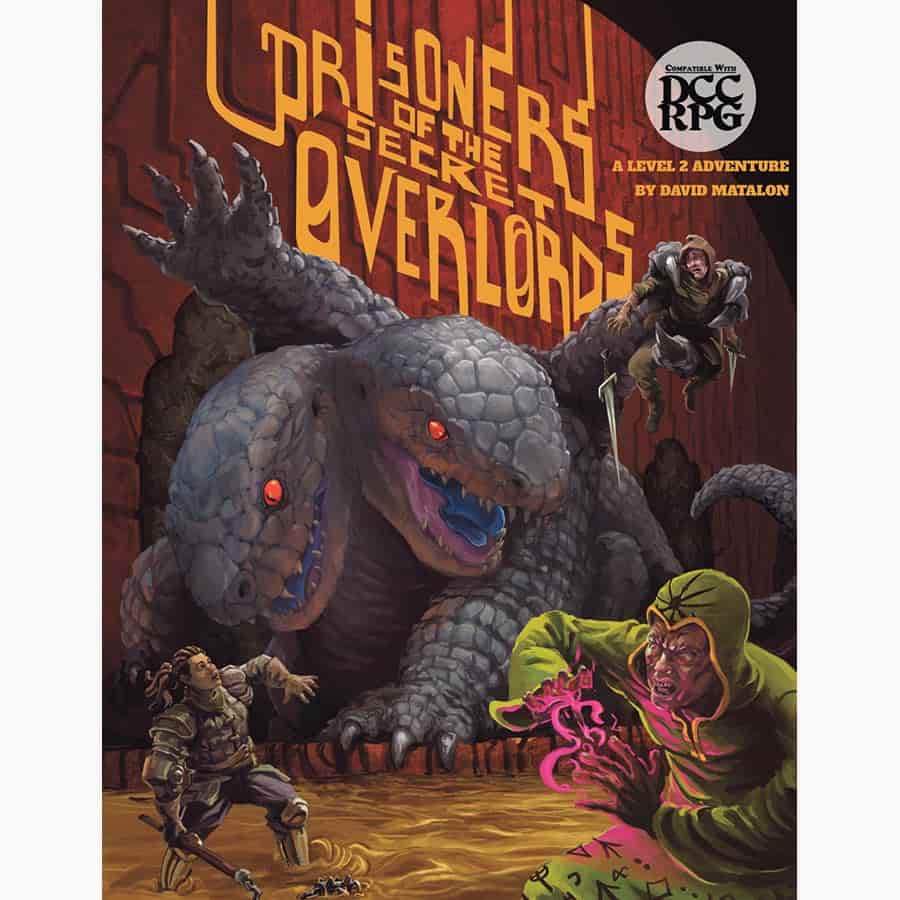Dungeon Crawl Classics: Prisoners of the Secret Overlords - Roleplaying Game (Online Order Only)