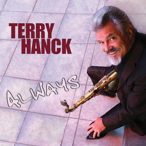 Terry Hanck - Always [CD] (ONLINE ORDER ONLY)