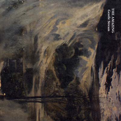The Amazing - Gentle Stream [Vinyl] (ONLINE ORDER ONLY)