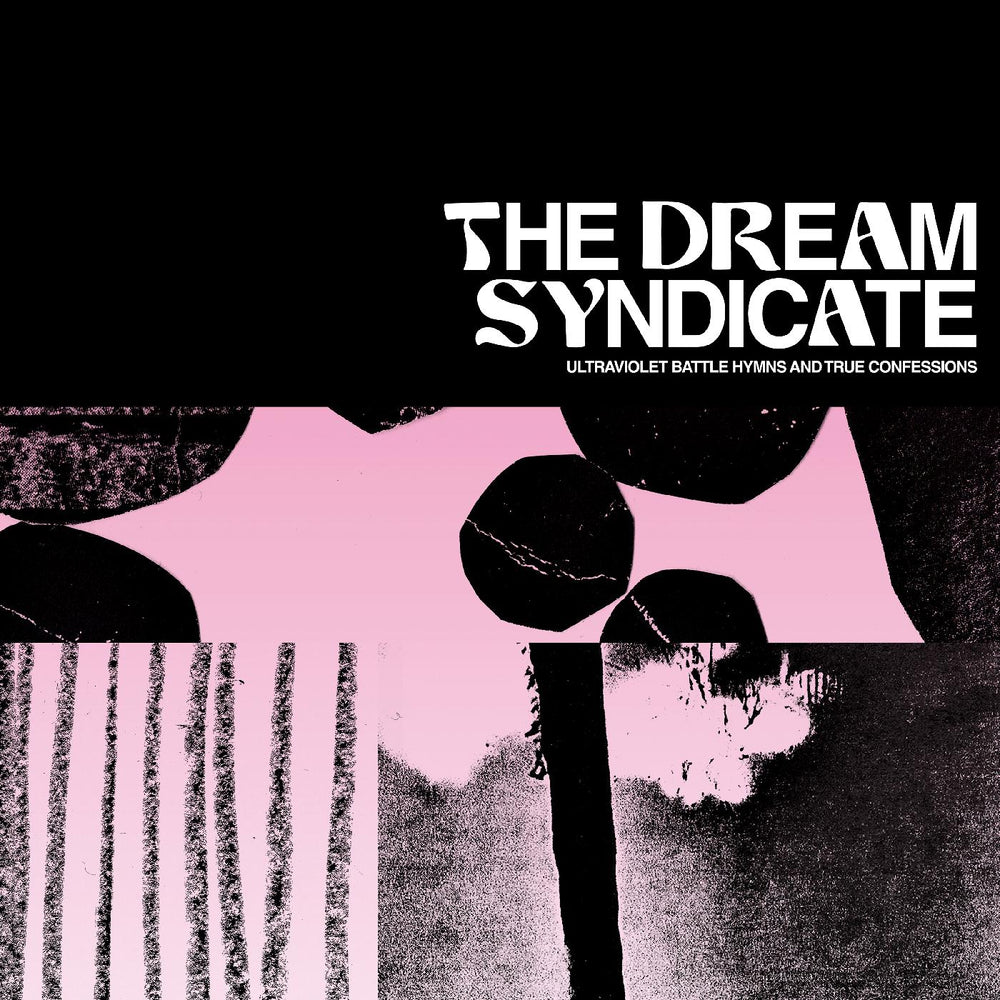 The Dream Syndicate - Ultraviolet Battle Hymns and True Confessions [CD] (ONLINE ORDER ONLY)