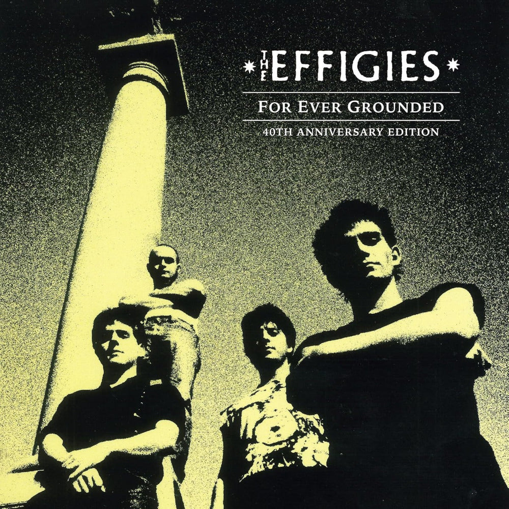 The Effigies - For Ever Grounded (Indie Exclusive, Marble Colored Vinyl, Anniversary Edition) [Vinyl]