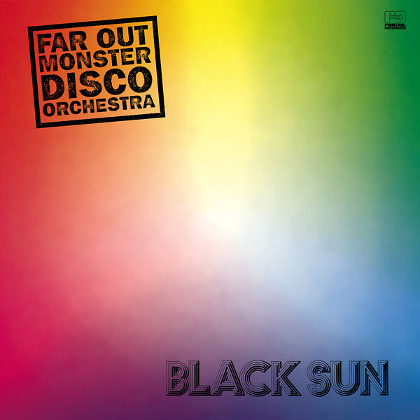 THE FAR OUT MONSTER DISCO ORCHESTRA - Black Sun [CD] (ONLINE ORDER ONLY)