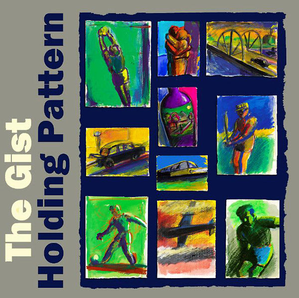 The Gist - Holding Pattern [CD] (ONLINE ORDER ONLY)