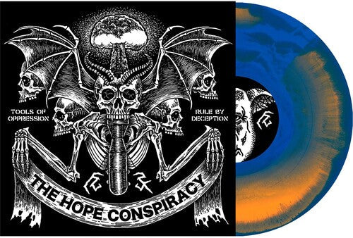 The Hope Conspiracy - Tools Of Oppression / Rule By Deception (Indie Exclusive, Colored Vinyl, Orange, Blue) [Vinyl] (ONLINE ORDER ONLY)