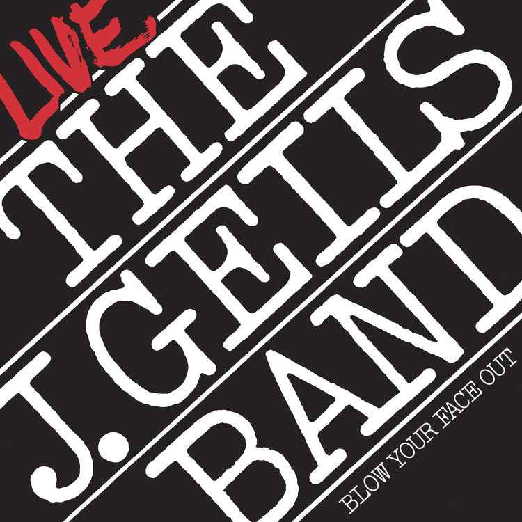 The J. Geils Band - Blow Your Face Out Live (Spirit Of '76, Brick & Mortar Exclusive) [2LP] [Vinyl]
