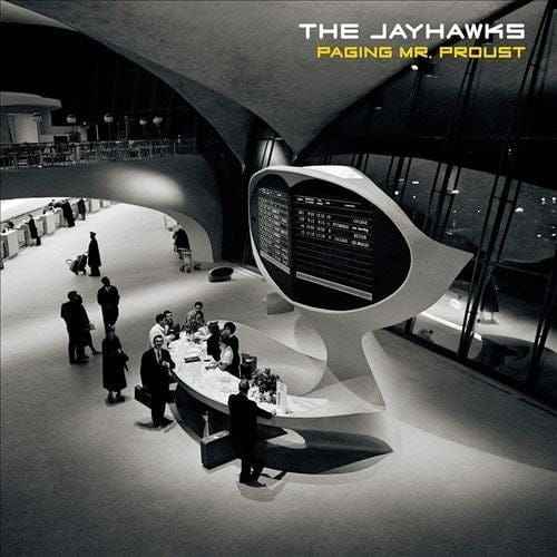 The Jayhawks - Paging Mr. Proust [Vinyl]