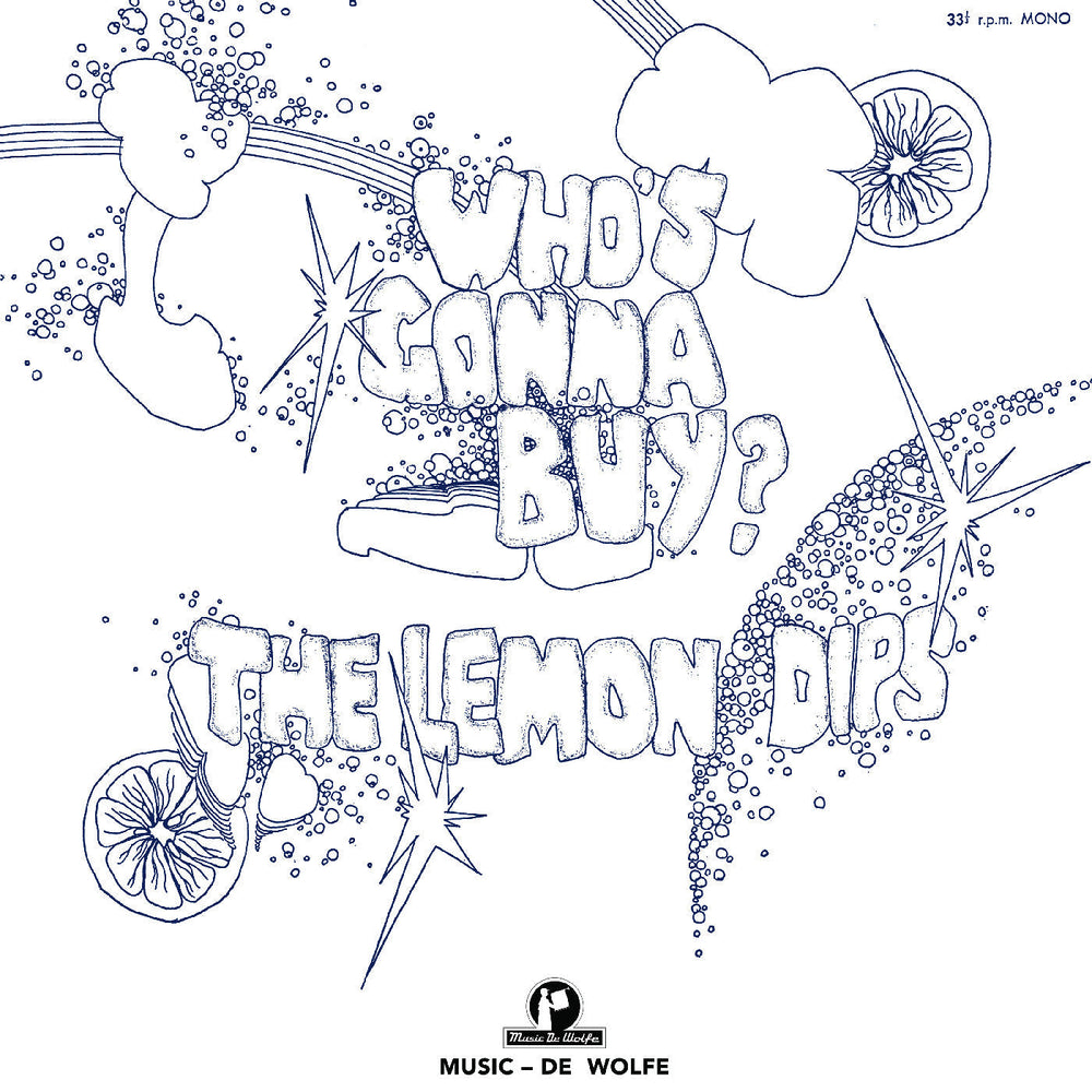 The Lemon Dips - Who'S Gonna Buy? [Vinyl]