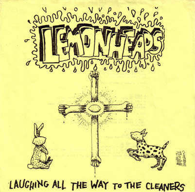 Laughing All The Way To The Cleaners (Orange Tang Colored Vinyl) (7" Single) [Vinyl] (ONLINE ORDER ONLY)