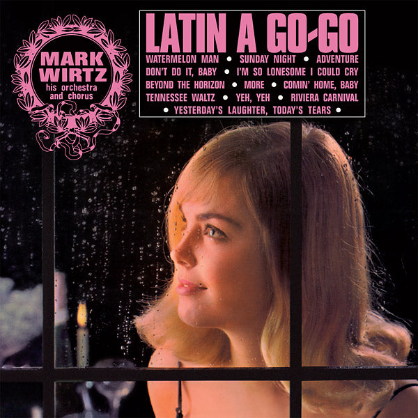 THE MARK WIRTZ ORCHESTRA AND CHORUS - Latin A Go-Go [Vinyl]
