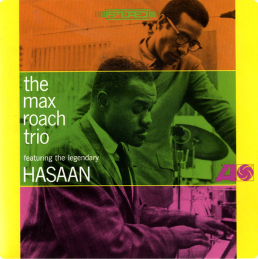 The Max Roach Trio Featuring The Legendary Hasaan [Vinyl] (ONLINE ORDER ONLY)