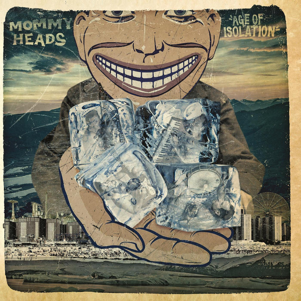 The Mommyheads - Age of Isolation [Vinyl]