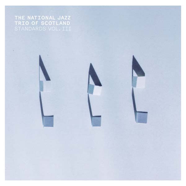THE NATIONAL JAZZ TRIO OF SCOTLAND - Standards Vol. III [CD] (ONLINE ORDER ONLY)