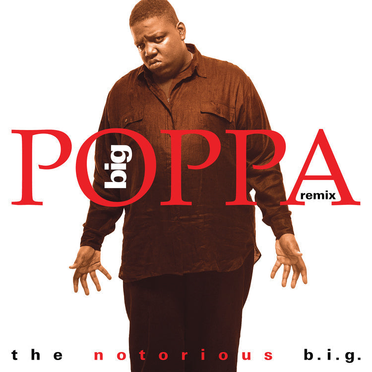 Big Poppa (Remix) [Red] [Vinyl] (ONLINE ORDER ONLY)