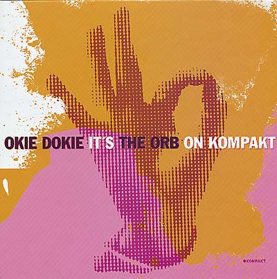 Okie Dokie It'S The Orb On Kompakt [Vinyl]