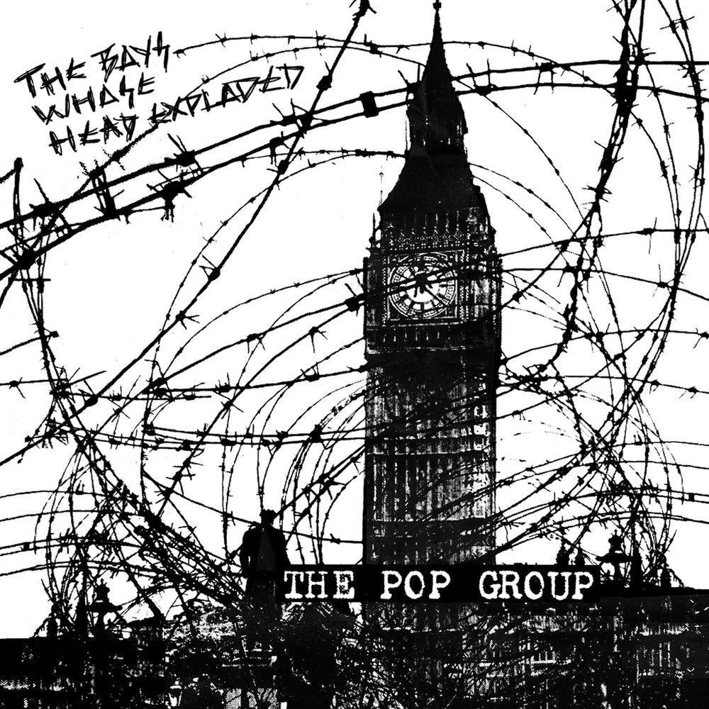 The Pop Group - The Boys Whose Head Expoloded [CD] (ONLINE ORDER ONLY)