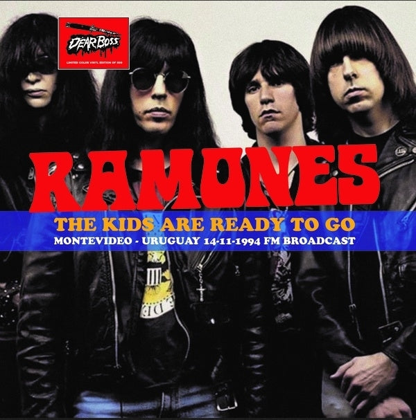 The Ramones - The Kids Are Ready To Go: Montevideo, Uruguay 14-11-1994 Fm Broadcast (Splatter Vinyl) [LP] [Vinyl]