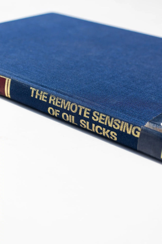 The Remote Sensing of Oil Slicks (ONLINE ORDER ONLY)