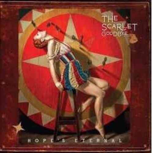 The Scarlet Goodbye - Hope' Eternal [Red LP] [Vinyl]