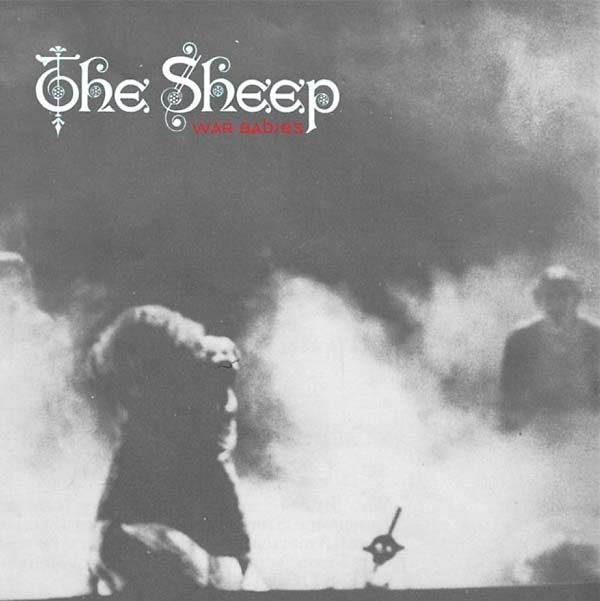 THE SHEEP - War Babies [CD] (ONLINE ORDER ONLY)