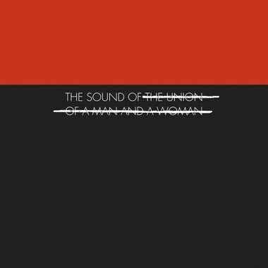 The Union of a Man and a Woman - The Sound of... [Vinyl]