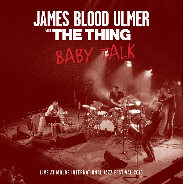 THE THING & JAMES BLOOD ULMER - Baby Talk [CD] (ONLINE ORDER ONLY)