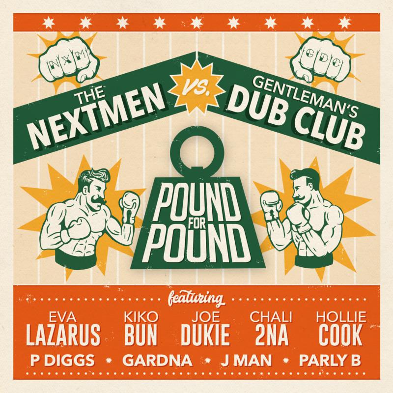 The Vs Gentleman's Dub Club Nextmen - Pound for Pound [CD] (ONLINE ORDER ONLY)
