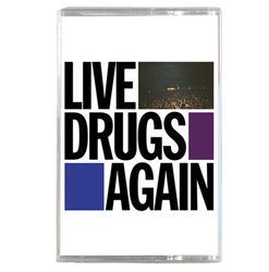 Live Drugs Again (Cassette) [Cassette] (ONLINE ORDER ONLY)