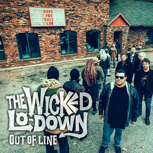 The Wicked Lo-Down - Out Of Line [LP] [Vinyl] (ONLINE ORDER ONLY)