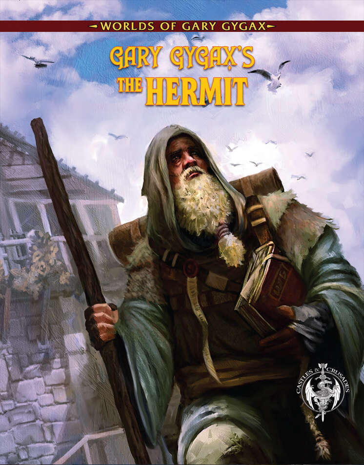 Gary Gygax's The Hermit (Castles & Crusades) (Online Only)