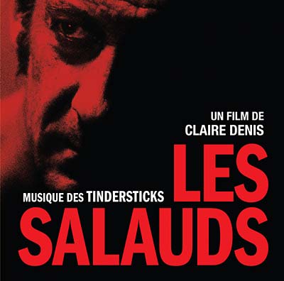Tindersticks - Les Salauds (un film de Claire Denis) [CD] (ONLINE ORDER ONLY)