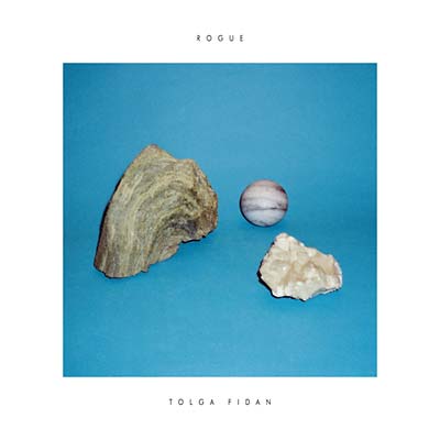 TOLGA FIDAN - Rogue [CD] (ONLINE ORDER ONLY)