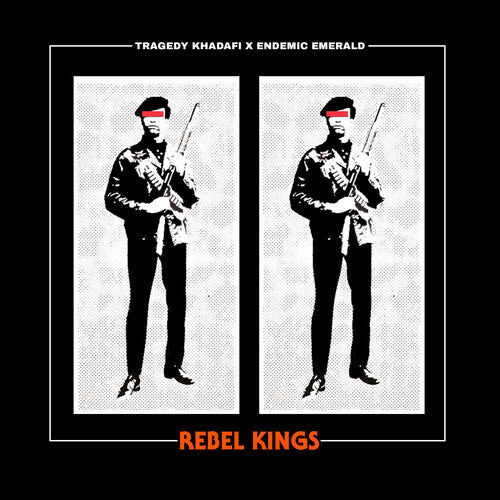 Tragedy Khadafi X Endemic Emerald - Rebel Kings [Vinyl]