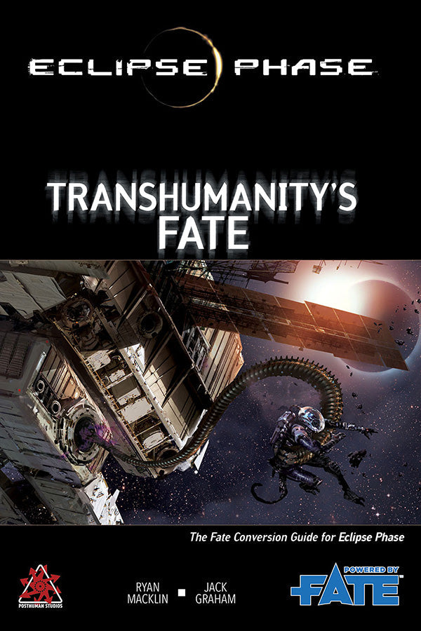 Transhumanity's Fate Campaign Setting (ONLINE ORDER ONLY)