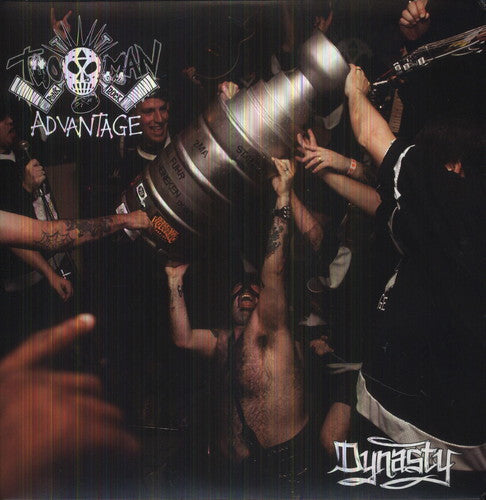 Two Man Advantage - Dynasty [Vinyl] (ONLINE ORDER ONLY)
