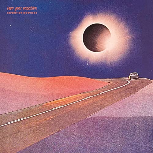 Two Year Vacation - Expedition Nowhere [Vinyl] (ONLINE ORDER ONLY)