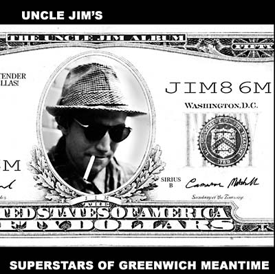 UNCLE JIM - Superstars Of Greenwich Meantime [CD] (ONLINE ORDER ONLY)