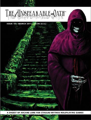 The Unspeakable Oath #19 (Online Only)