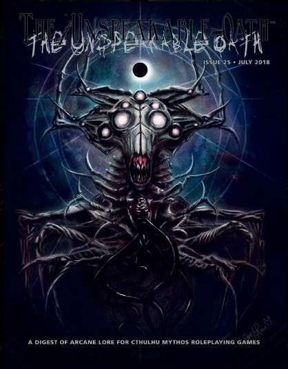 The Unspeakable Oath #25 (Online Only)