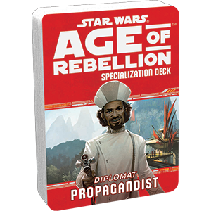 Star Wars: Age of Rebellion: Propagandist Specialization Deck (ONLINE ORDER ONLY)