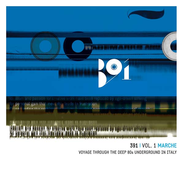 391 Vol. 1: Marche - Voyage Through the Deep 80s Underground in Italy [CD] (ONLINE ORDER ONLY)