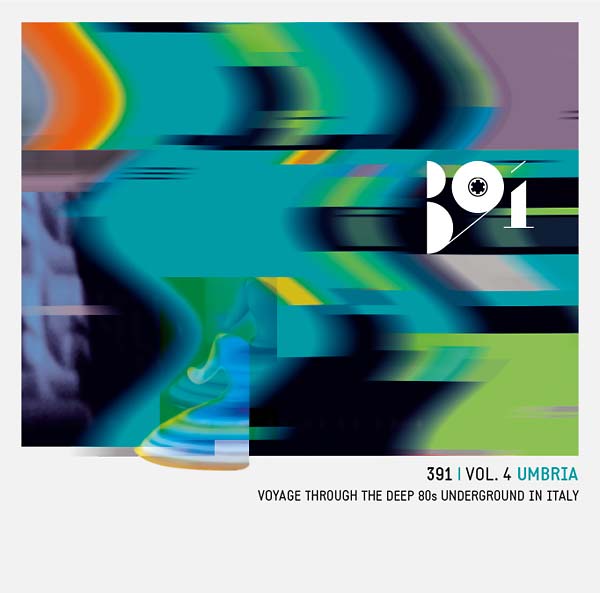Va - 391 Vol. 4: Umbria - Voyage Through The Deep 80s Underground In Italy [CD] (ONLINE ORDER ONLY)