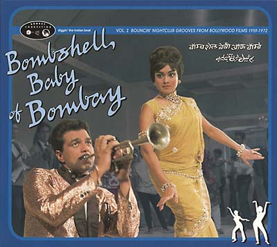 Va - Bombshell Baby of Bombay: Bouncin' Nightclub Grooves from Bollywood Films 1959-1972, Vol. 2 [CD] (ONLINE ORDER ONLY)