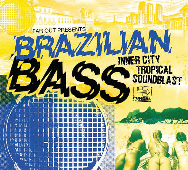 Brazilian Bass: Inner City Tropical Soundblast [CD] (ONLINE ORDER ONLY)