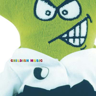 Childish Music [CD] (ONLINE ORDER ONLY)