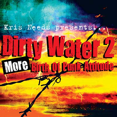 Dirty Water 2: More Birth Of Punk Attitude [Vinyl] (ONLINE ORDER ONLY)