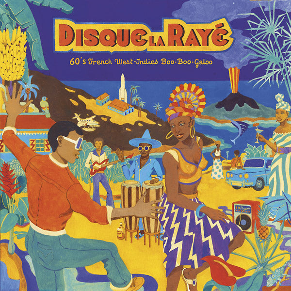 Disque La Raye: 60's French West-Indies Boo-Boo-Galoo [CD] (ONLINE ORDER ONLY)