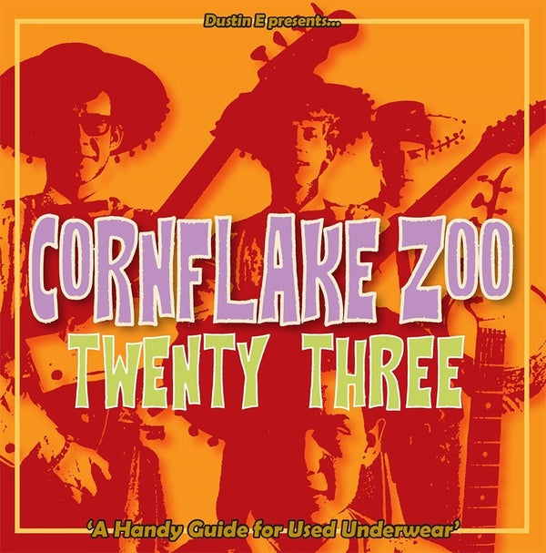Dustin E Presents... Cornflake Zoo Episode 23 [CD]