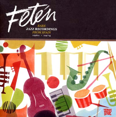 Va - Feten: Rare Jazz Recordings from Spain 1961-1974 [CD] (ONLINE ORDER ONLY)