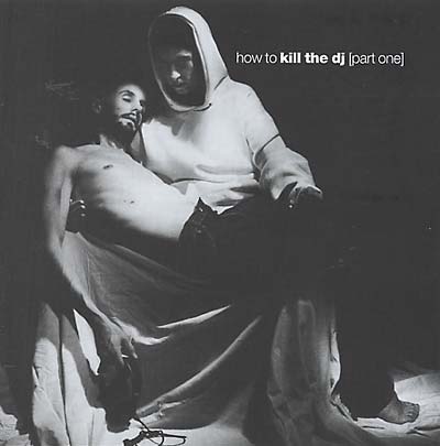 Va - How To Kill The DJ [Part One] [CD] (ONLINE ORDER ONLY)