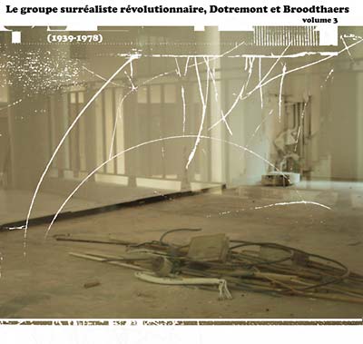 Le Groupe Surréaliste Révolutionnaire... [CD]